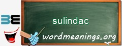 WordMeaning blackboard for sulindac